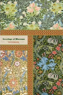 Pozdravy kvetov NOTEBOOK [zošit/denník/deník s linajkou na písanie, 60 listov, stredná veľkosť (A5) 6x9 palcov] - Greetings of Blossoms NOTEBOOK [ruled Notebook/Journal/Diary to write in, 60 sheets, Medium Size (A5) 6x9 inches]