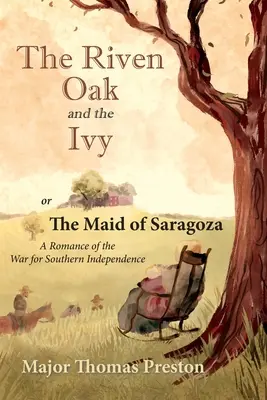 Ríbezľový dub a brečtan - The Riven Oak and the Ivy