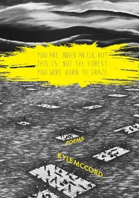 Vskutku si los, ale toto nie je les, v ktorom si sa narodil, aby si sa pásol - You Are Indeed An Elk, But This is Not the Forest You Were Born to Graze