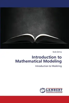 Úvod do matematického modelovania - Introduction to Mathematical Modeling