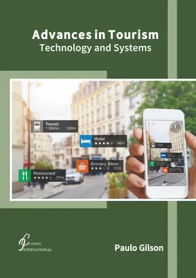 Pokroky v cestovnom ruchu: Technológie a systémy - Advances in Tourism: Technology and Systems
