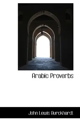 Arabské príslovia - Arabic Proverbs