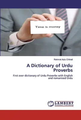 Slovník urdských prísloví - A Dictionary of Urdu Proverbs
