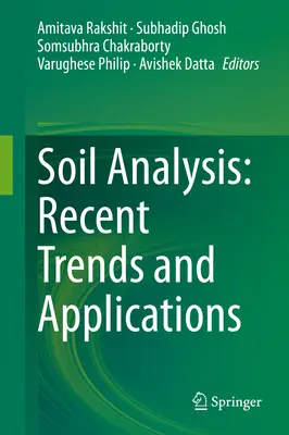 Analýza pôdy: Najnovšie trendy a aplikácie - Soil Analysis: Recent Trends and Applications
