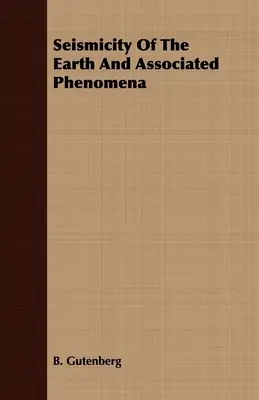 Seizmicita Zeme a súvisiace javy - Seismicity Of The Earth And Associated Phenomena
