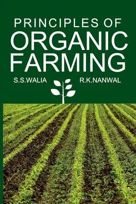 Zásady ekologického poľnohospodárstva - Principles Of Organic Farming