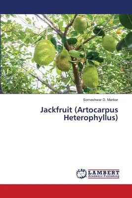 Chlebovník (Artocarpus Heterophyllus) - Jackfruit (Artocarpus Heterophyllus)
