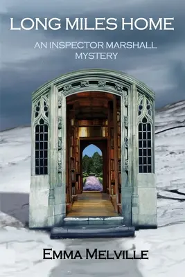 Dlhé míle domov: Záhada inšpektora Marshalla - Long Miles Home: An Inspector Marshall Mystery