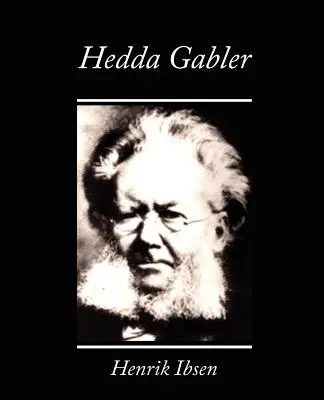 Hedda Gablerová - Hedda Gabler