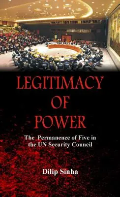 Legitimita moci: Stálosť piatich v Bezpečnostnej rade - Legitimacy of Power: The Permanence of Five in the Security Council