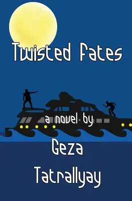 Zvrátené osudy - Twisted Fates
