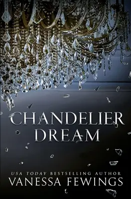 Sen o lustri - Chandelier Dream