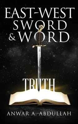 Meč a slovo Východu a Západu - East-West Sword and Word