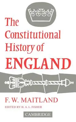 Ústavné dejiny Anglicka - The Constitutional History of England
