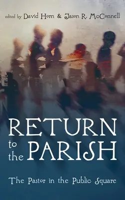 Návrat do farnosti - Return to the Parish