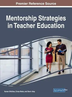 Mentorské stratégie vo vzdelávaní učiteľov - Mentorship Strategies in Teacher Education