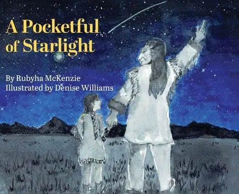 Plné vrecká hviezdneho svetla - A Pocketful of Starlight