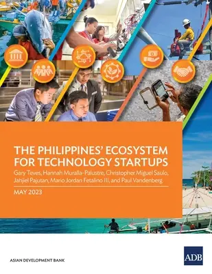 Ekosystém Filipín pre technologické startupy - The Philippines' Ecosystem for Technology Startups
