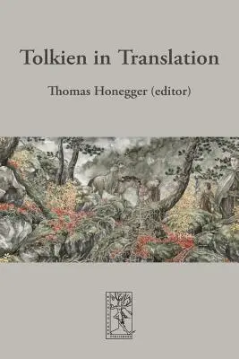 Tolkien v preklade - Tolkien in Translation