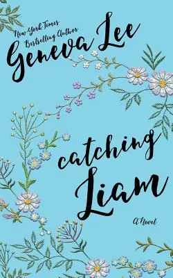 Chytiť Liama - Catching Liam