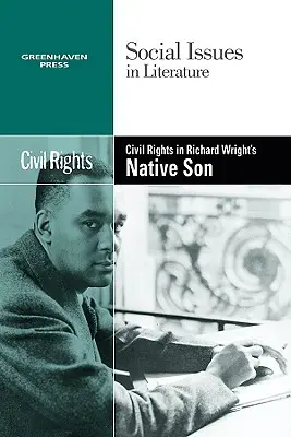 Občianske práva v románe Native Son Richarda Wrighta - Civil Rights in Richard Wright's Native Son