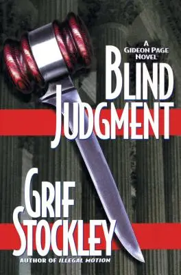 Slepý úsudok: Román Gideona Pagea - Blind Judgment: A Gideon Page Novel