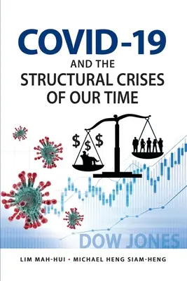 COVID-19 a štrukturálne krízy našej doby - COVID-19 and the Structural Crises of Our Time