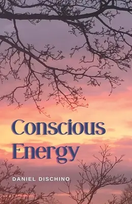Vedomá energia - Conscious Energy