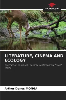 Literatúra, film a ekológia - Literature, Cinema and Ecology
