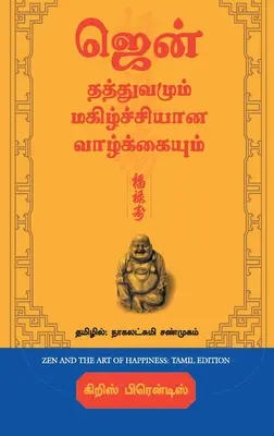 Zen a umenie šťastia - Zen and the Art of Happiness