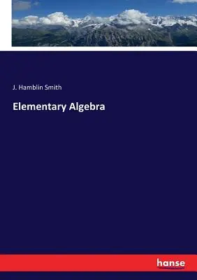 Elementárna algebra - Elementary Algebra