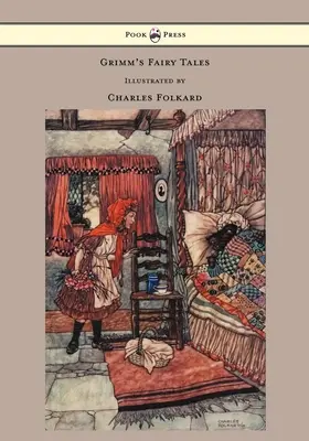 Grimmove rozprávky - s ilustráciami Charlesa Folkarda - Grimm's Fairy Tales - Illustrated by Charles Folkard