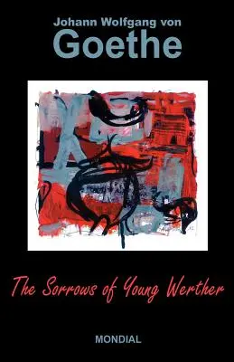 Bolesti mladého Werthera - The Sorrows of Young Werther