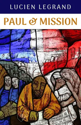 Paul a misia - Paul and Mission