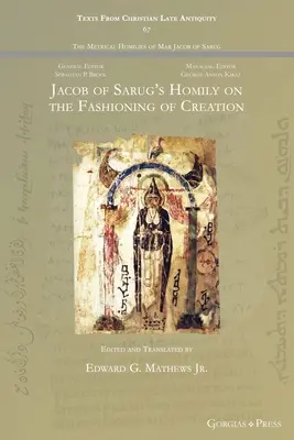 Homílie Jakuba zo Sarugu o stvorení - Jacob of Sarug's Homily on the Fashioning of Creation
