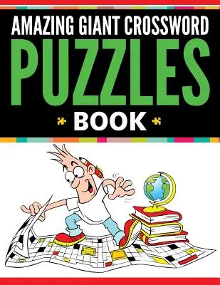 Úžasná kniha obrie krížovky - Amazing Giant Crossword Puzzle Book