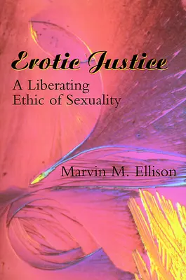 Erotická spravodlivosť - Erotic Justice