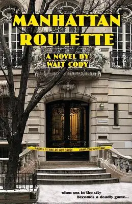 Manhattanská ruleta - Manhattan Roulette