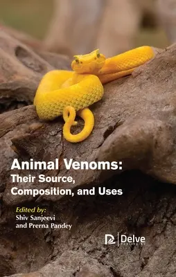 Zvieracie jedy: Ich zdroj, zloženie a použitie - Animal Venoms: Their Source, Composition, and Uses