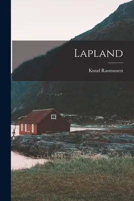 Laponsko - Lapland