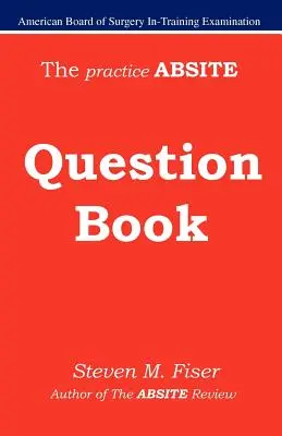 Kniha otázok na precvičenie Absite - The Practice Absite Question Book