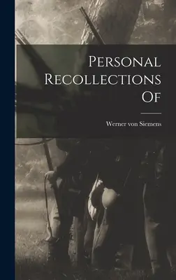 Osobné spomienky na - Personal Recollections Of