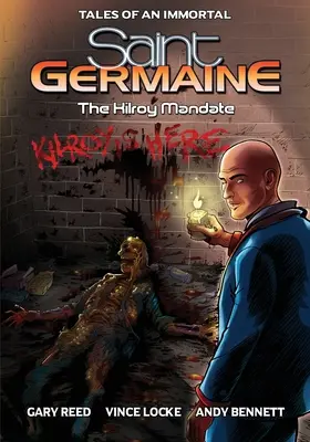 Saint Germaine: Kilroyov mandát - Saint Germaine: The Kilroy Mandate