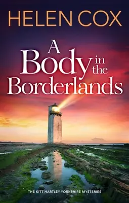 Telo v pohraničí - A Body in the Borderlands
