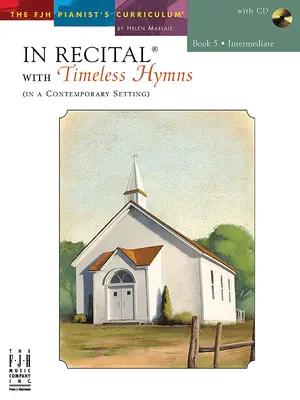 In Recital with Timeless Hymns, Book 5