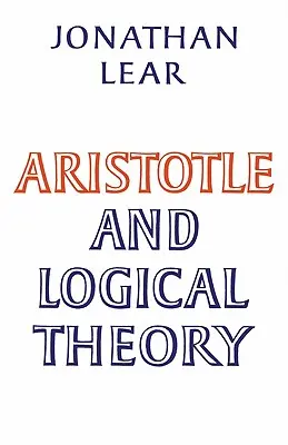 Aristoteles a logická teória - Aristotle and Logical Theory