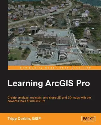 Učenie sa ArcGIS Pro - Learning ArcGIS Pro