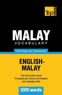 Malajský slovník pre anglicky hovoriacich - 3000 slov - Malay vocabulary for English speakers - 3000 words