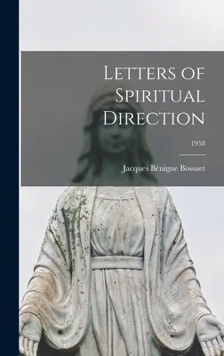 Listy duchovného vedenia; 1958 - Letters of Spiritual Direction; 1958