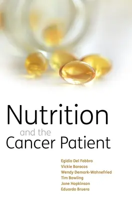 Výživa a pacient s rakovinou - Nutrition and the Cancer Patient
